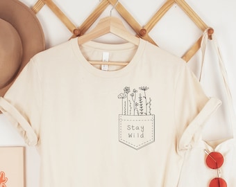 Stay Wild Pocket Tee, Boho Flower TShirt, Bohemian Shirt for Her, Gift for Girlfriend, Flower Tee Shirt Gift For Her, Stay Wild Shirt