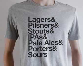 Beer Shirt, Gift for Beer Lover, Beer Snob T Shirt, Craft Beer Shirt, Beer Lover Gift, Brewery Fan Shirt, Homebrewer Shirt, Homebrewer Gift
