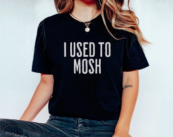 I Used To Mosh Shirt, Elder Emo Shirt, Emo Forever Elder Emo, Goth Girl Shirt, Alt Girl Shirt, Emo Music Concert Tee, It Wasn't A Phase Tee