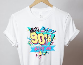 90s TShirt, Made in the 90s Shirt, Born in the 80s, 90s Aesthetic Shirt, Millennial Neon 90s Shirt, 90s Women Shirt, Shirt for Millennial,