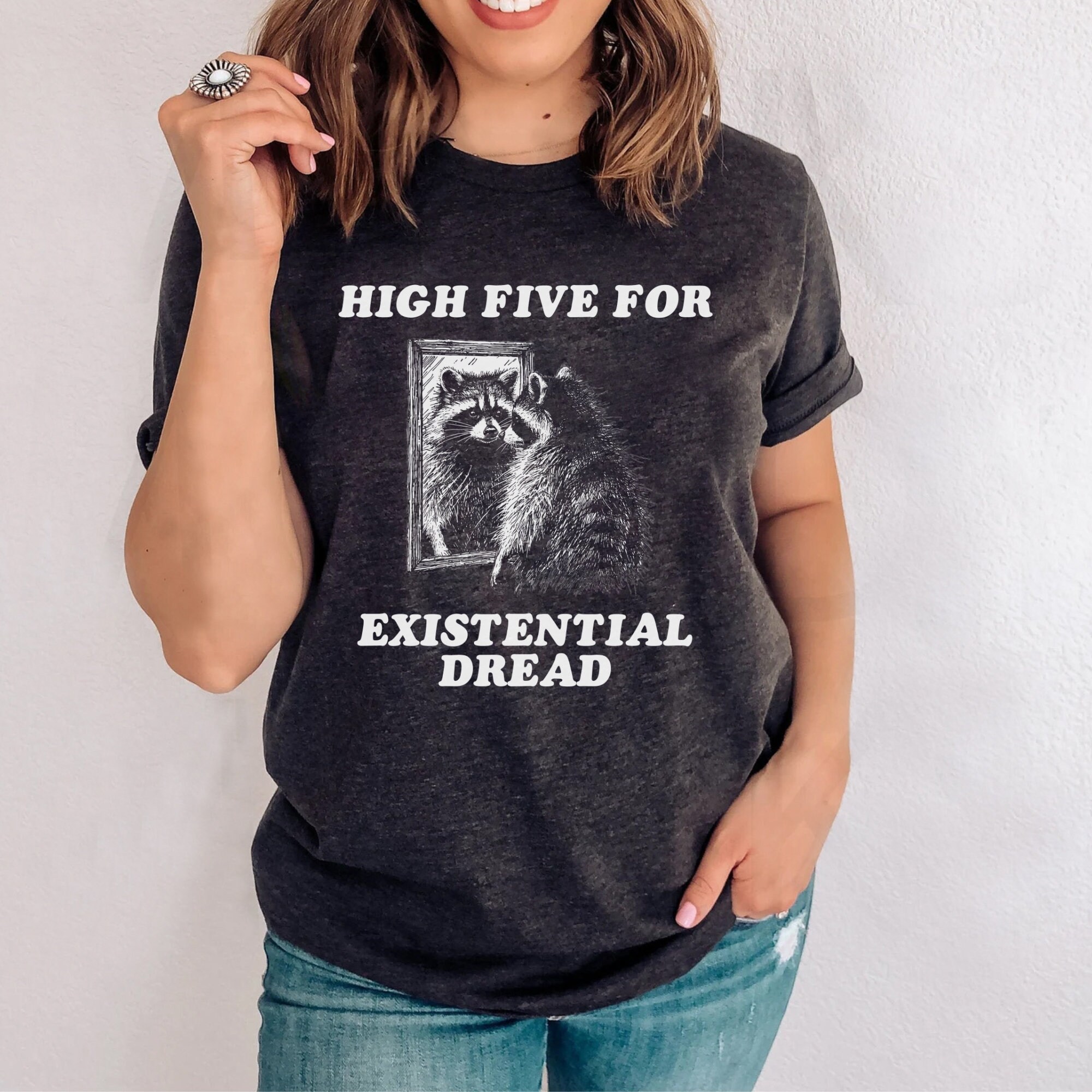 Unhinged Tshirt, High Five for Existential Dread Shirt, Unhinged Shirt ...