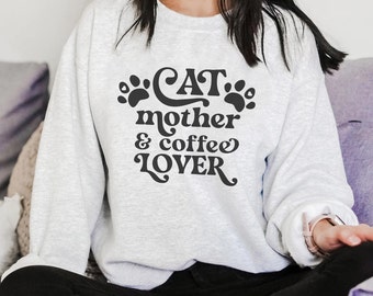 Cat Themed Gifts, Cat Mom Sweatshirt, Coffee Lover Gift, Crazy Cat Lady Sweatshirt, Cat Mom Gift, Iced Coffee Shirt, Coffee Themed Gift