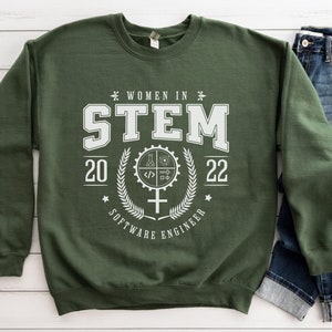 Steminist Sweatshirt, Women In Stem Sweatshirt, Stem Teacher Gift, Stem Grad Gift, Women In Engineering Sweatshirt, Steam Shirt, Female Stem