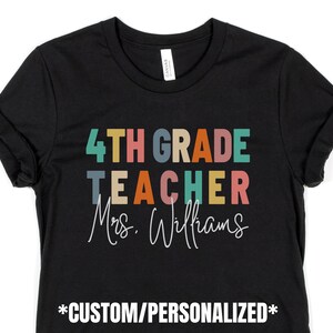 Custom Teacher Shirt, Teacher Team Shirts, Personalized School Tshirt, Teacher Gift, Customized Name Teacher Shirt, Elementary Teacher Shirt