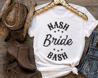 Nash Bash Shirt, Nashville Bachelorette Shirt Set, Nash Bash Bride Shirt, Bachelorette Party Shirts, Bridesmaid Gift, Bridal Party Shirt