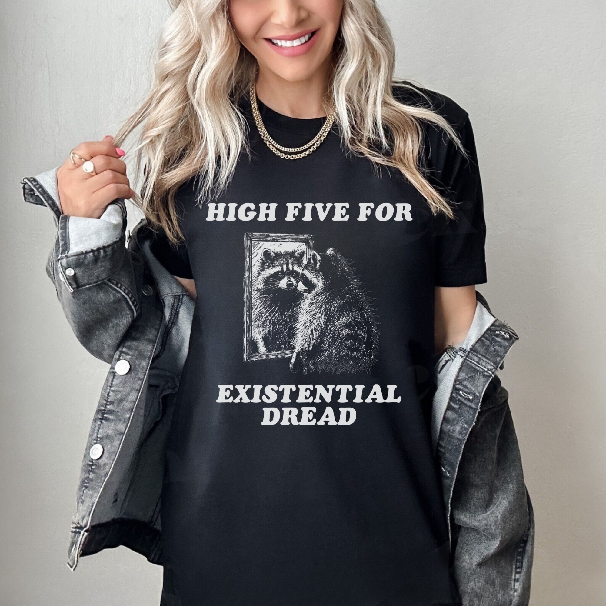 Unhinged Tshirt, High Five for Existential Dread Shirt, Unhinged Shirt ...