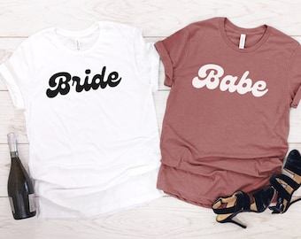 Babe T-shirt,Bride Shirt,Bachelorette Party,UNISEX SHIRTS,Bride to be,Wedding,Bridal Shower,Bridal Party,Bachelorette Gift, Bridesmaid, Gift