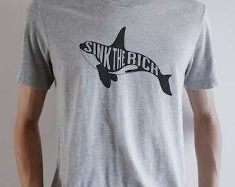 Sink The Rich Shirt, Eat The Rich, Gladis The Orca Shirt, Gladys Shirt, Orca Shirt, Anti Capitalism Shirt, Orca Uprising Shirt, Funny Orca