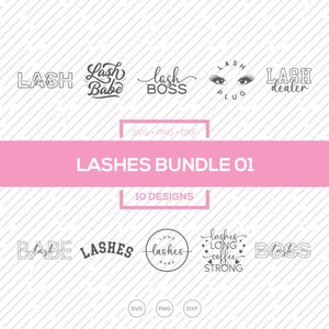 Lashes SVG Bundle, Lash Boss, Lash Babe, Eyelashes Svg, Lashes SVG, Png, Dxf, Lash Tech, Lash Logo, SVG files for Cricut