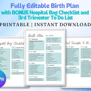Peut inclure: Ensemble de documents imprimables : plan de naissance, liste de contrôle pour le sac d'hôpital et liste de choses à faire pour le troisième trimestre. Design minimaliste, tons bleu clair et blanc. Le texte "Fully Editable Birth Plan" est en haut.