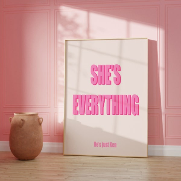 Barbie Wall Art | She’s Everything, He’s Just Ken | Printable Wall Art | Digital Download