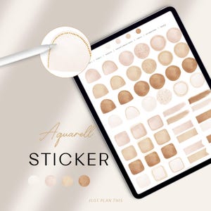 Könnte beinhalten: Ein digitales Tablet zeigt eine Reihe von Aquarell-Stickern in verschiedenen Formen und Größen. Die Sticker sind in Braun-, Beige- und Weißtönen gehalten. Der Text "Aquarell STICKER" ist auf dem Bildschirm zu sehen. Der Text "JUST PLAN THIS" ist am unteren Bildschirmrand zu sehen.