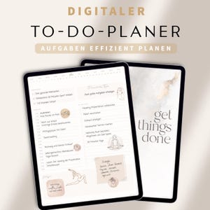 Könnte beinhalten: Ein digitaler To-Do-Planer mit hellbraunem Hintergrund und einem weißen Tablet-Bildschirm. Der Tablet-Bildschirm zeigt einen Tagesplaner mit einer Aufgabenliste und einem Abschnitt für "Prioritäten für heute". Der Text "Get things done" ist in Schwarz auf der rechten Seite des Tablets geschrieben.