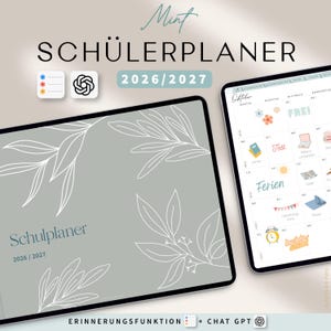 Könnte beinhalten: Ein digitaler Schülerplaner für 2026/2027 mit salbeigrünem Einband und weißen Linienzeichnungen von Blättern. Der Planer zeigt den Text SCHÜLERPLANER und Schulplaner. Ein Tablet-Bildschirm zeigt eine Monatsübersicht für Oktober mit verschiedenen Symbolen.