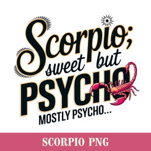 Escorpio PNG - Diseño gráfico - Escorpio; dulce pero psicópata... mayormente psicópata - Zodíaco