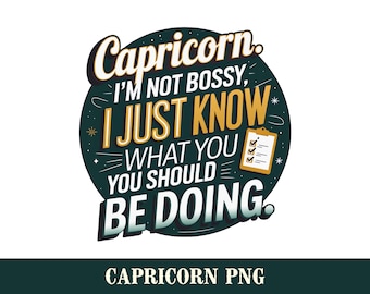 "Steinbock Sternzeichen PNG: ""I'm not Bossy"" Grafikdesign (Digitaler Download)"