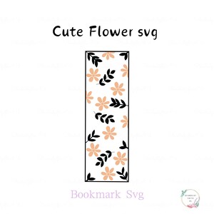 Bookmark SVG | bookmark template svg | Book Mark svg, Bookmark kids SVG, Book Lovers svg | Aesthetic bookmark svg | Flower bookmark svg