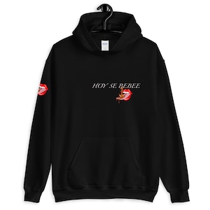 Hoy Se Bebe Unisex Hoodie
