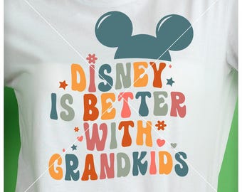 Disneyis Better With Grandkids PNG, Family Trip SVG, Family Matching Tees, Svg Cricut Cut Files, Vinyl Cut File, Svg Pdf Png Printable Files