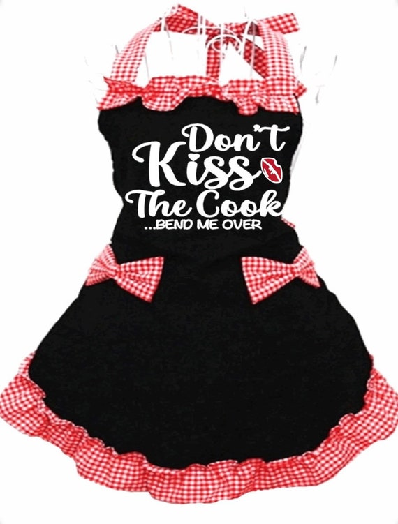 Custom vintage apron. Don’t kiss the cook, bend me over apron.