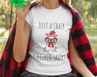 Funny Crazy Chicken Shirt, Chicken Lover Shirt, Chicken Tee, Women Chicken Shirt, Love Chickens, Chicken Mom, Cute Chicken, Farm Shirt