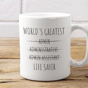 Personalized Administration Gift, World&#39;s Greatest Life Saver, Admin Gift, Administrator Gift, Admin Assistant Gift Secretary Gift