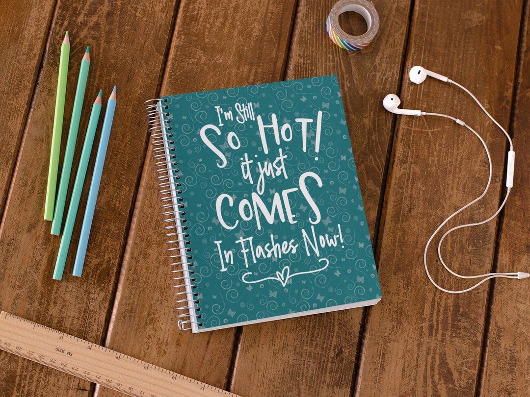 Hot Flashes Menopause Gift Funny, Self Care Gratitude Journal Hardcover