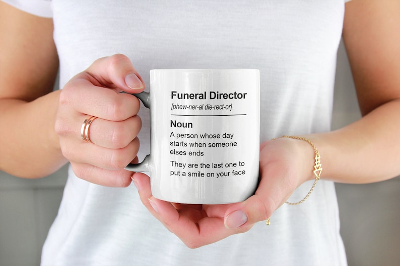 Funeral Director Mug Funeral Director Cup Mortician Gift Etsy