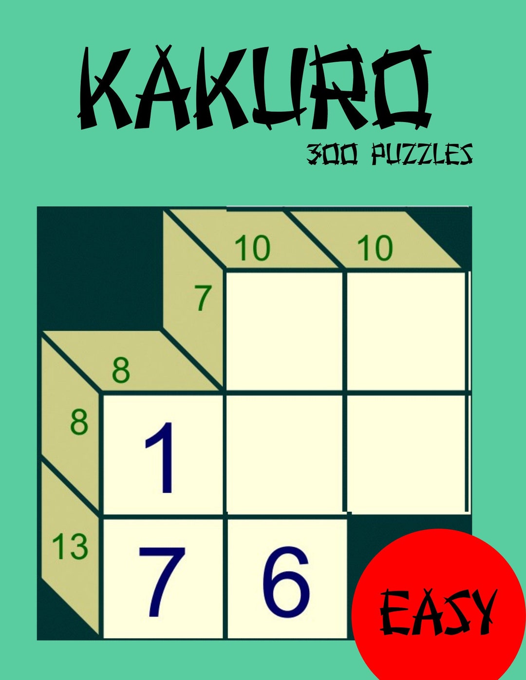Kakuro 300 Easy Japanese Logic Puzzles for Beginners Printable PDF Etsy