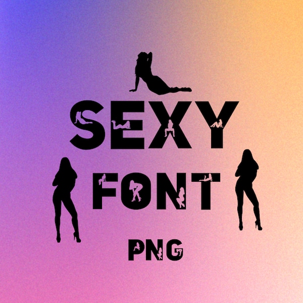 Sexy font, alphabet with sexy silhouettes, sexy letters as png