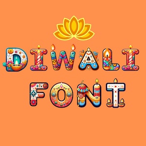 Puede incluir: Fuente Diwali colorida con un diseño de flor de loto. Las letras están decoradas con velas, flores y otros elementos festivos.