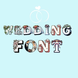 May include: Wedding font with illustrations of flowers, rings, and a bride and groom. The word "wedding" is in white letters with black outlines and the word "font" is in black letters with white outlines.