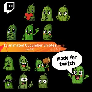 May include: A collection of 12 animated cucumber emotes in various expressions, including holding a heart, crying, and wearing sunglasses. The text "made for twitch" is in a speech bubble. The background is black.