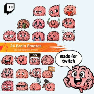 May include: A set of 24 pink brain emotes with different expressions, designed as transparent PNGs. The image includes a Twitch logo and a speech bubble that says "made for twitch". The emotes display emotions like happiness, anger, and sadness.