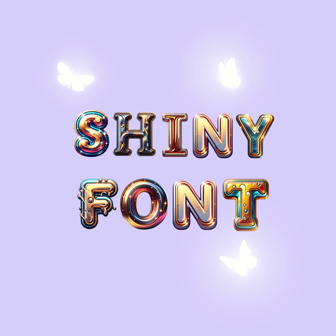 Shiny Font, Alphabet With Shiny Design, Sparkling Letters as Png - Etsy