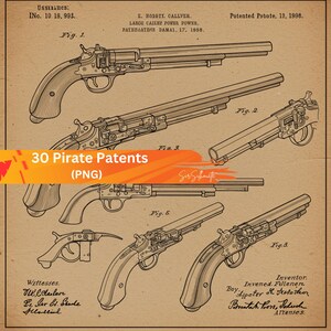 May include: Vintage patent illustrations of various firearms, including revolvers and pistols, are displayed on a sepia-toned background. The image includes technical drawings and text, with the title "30 Pirate Patents (PNG)".