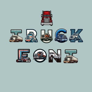 Puede incluir: Una fuente de alfabeto colorida compuesta por ilustraciones de varios camiones. Las letras están en mayúsculas y la palabra "TRUCK FONT" está escrita.