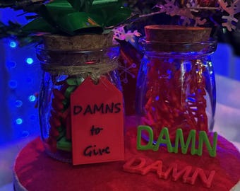 Damns to Give Glas | Erwachsenenknebel | Lustige Ideen | Urlaub Geschenk | Weihnachtsgeschenk