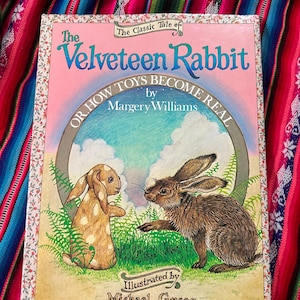 RARE VINTAGE SUPERSIZE The Velveteen Rabbit by Margery Williams Illustrated by Michael Green 1st Edition 11th Printing 1984