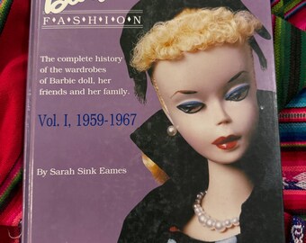 Barbie Fashion Vol.1 1959-1967　バービー Barbie Doll Fashion Vol. 1 : 1959-1967 Sarah Sink Eames