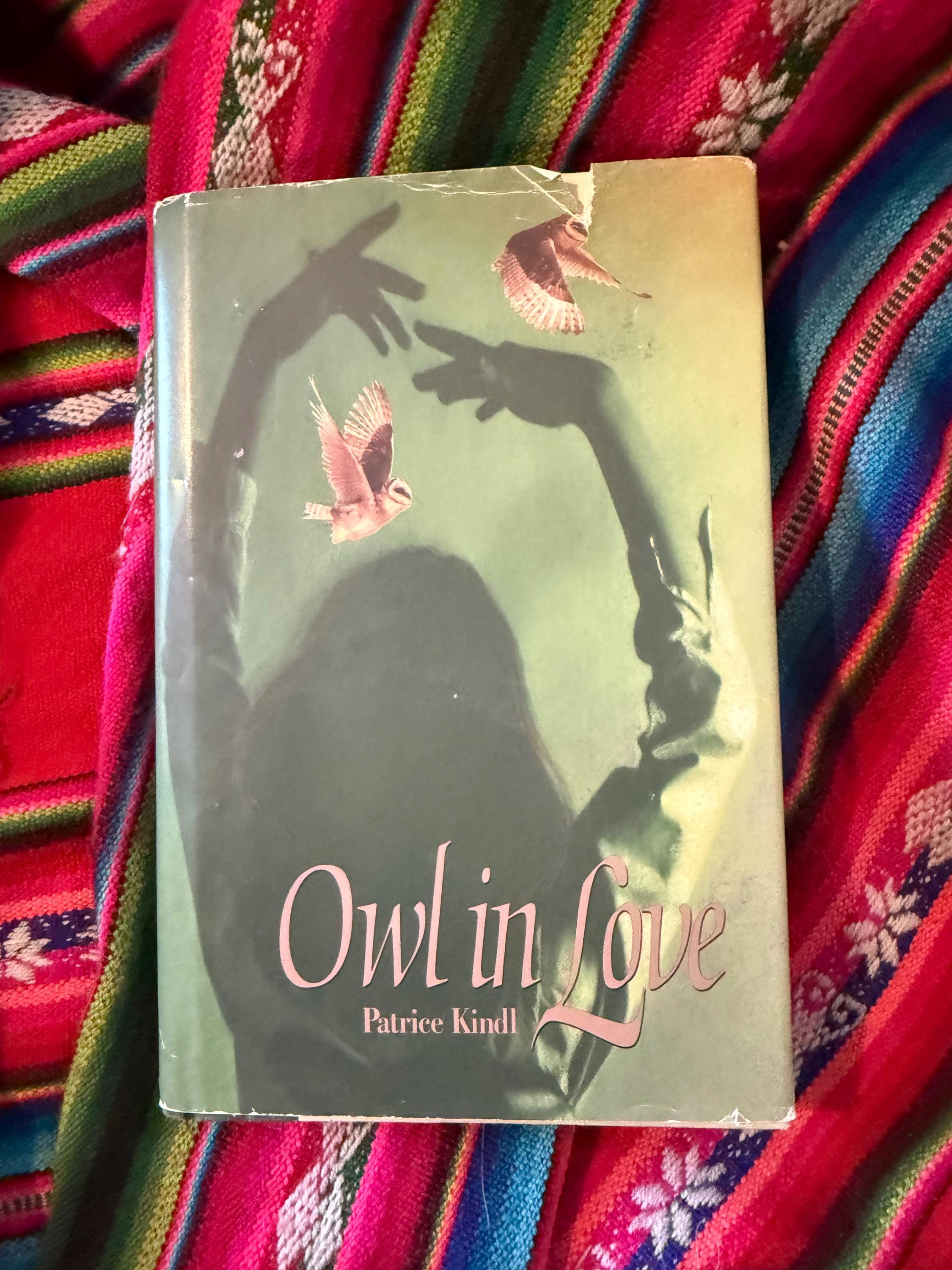 RARE VINTAGE ***SIGNED*** Owl in Love Patrice Kindl 1st Edition 1st Printing 1993 H.C.D.J.