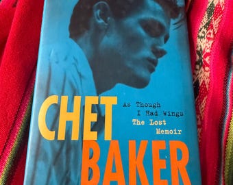 EJEMPLAR RARO DE VINTAGE Como si tuviera alas: Las memorias perdidas de Chet Baker, 1.ª edición, 1.ª impresión, 1997, tapa dura, encuadernación en rústica, sobrecubierta.