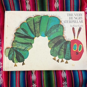 RARE VINTAGE The Very Hungry Caterpillar Eric Carle 1st Edition 10th Printing 1979