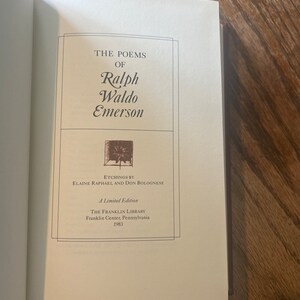May include: A book titled "The Poems of Ralph Waldo Emerson" with a limited edition label from The Franklin Library, Franklin Center, Pennsylvania, 1983.