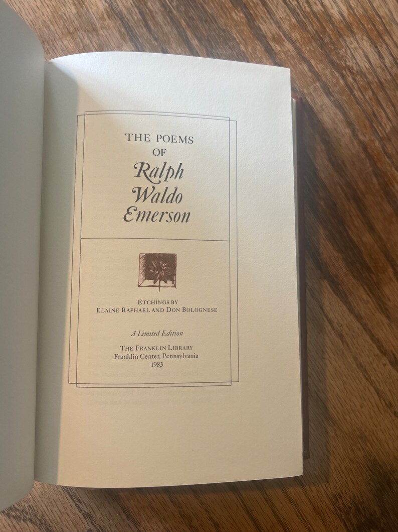 May include: A book titled "The Poems of Ralph Waldo Emerson" with a limited edition label from The Franklin Library, Franklin Center, Pennsylvania, 1983.