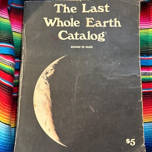 RARE VINTAGE the Last Whole Earth Catalog Access to Tools 1971