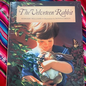 RARE VINTAGE SUPERSIZE  The Velveteen Rabbit by Margery Williams Illustrated by Donna Green First Edition 1st & 3rd Printings 1990s