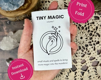 Tiny Magic. Volume 1 Printable Mini Zine and Grimoire Pages. Downloadable and Printable Book of Shadows