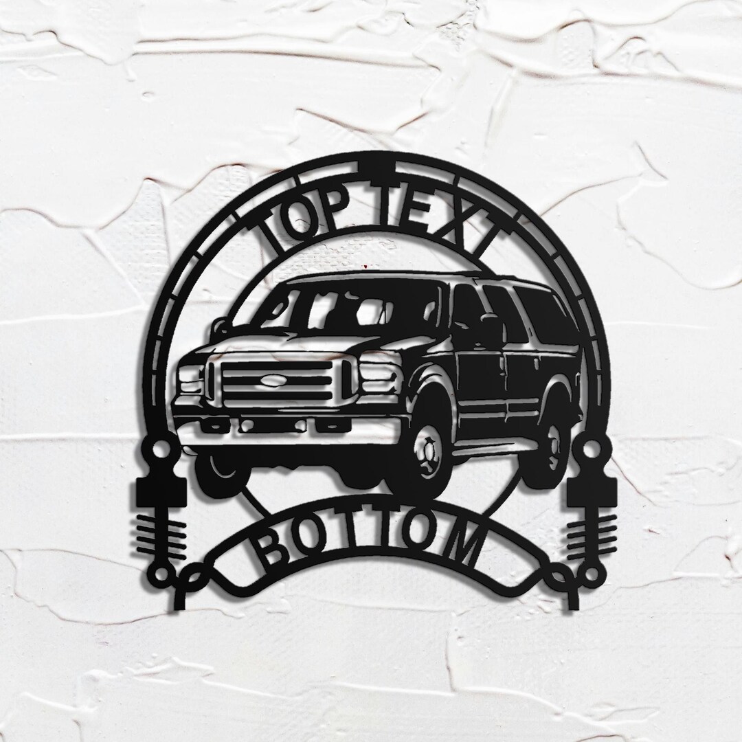 Ford Excursion Lettering Personalized 2005 Ford Excursion Metal Sign | Custom Garage Decor - Etsy
