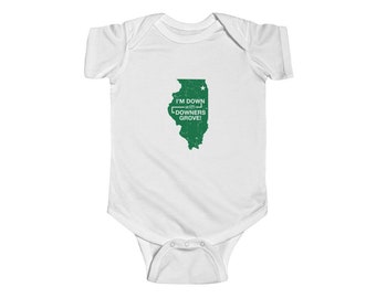 Down with Downers Grove - Infant Fine Jersey Bodysuit